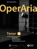 OperAria Tenor, Vol. 2: Lyric-Dramatic